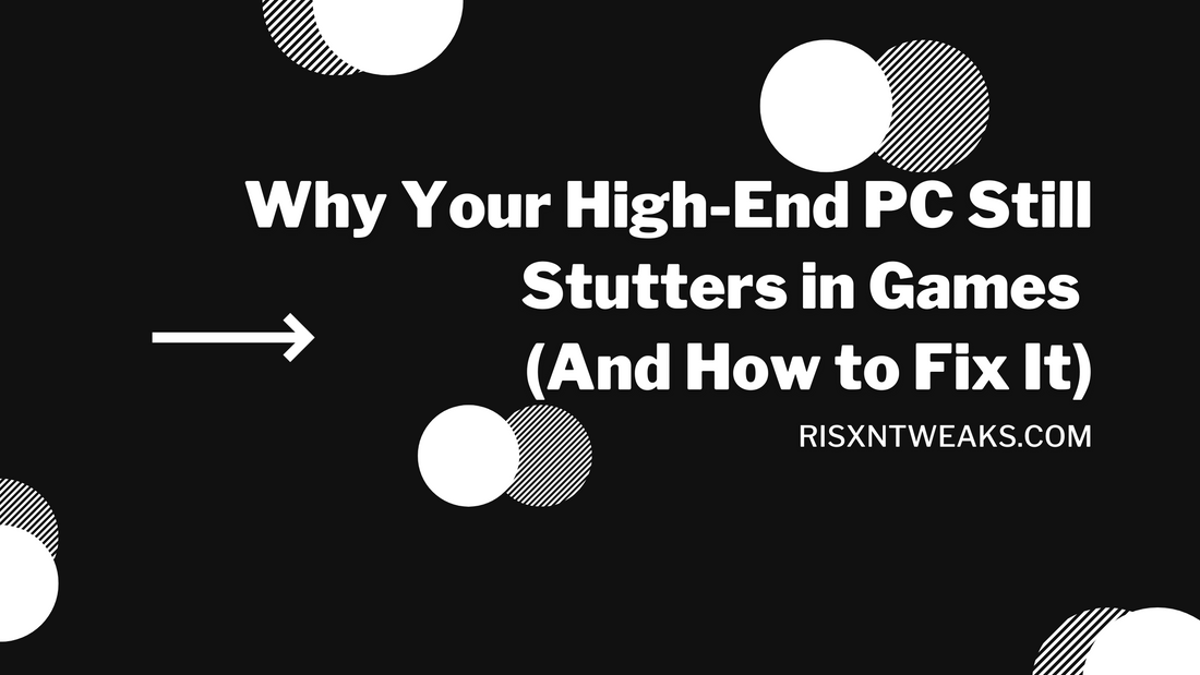 Why Your High-End PC Still Stutters in Games (And How to Fix It)